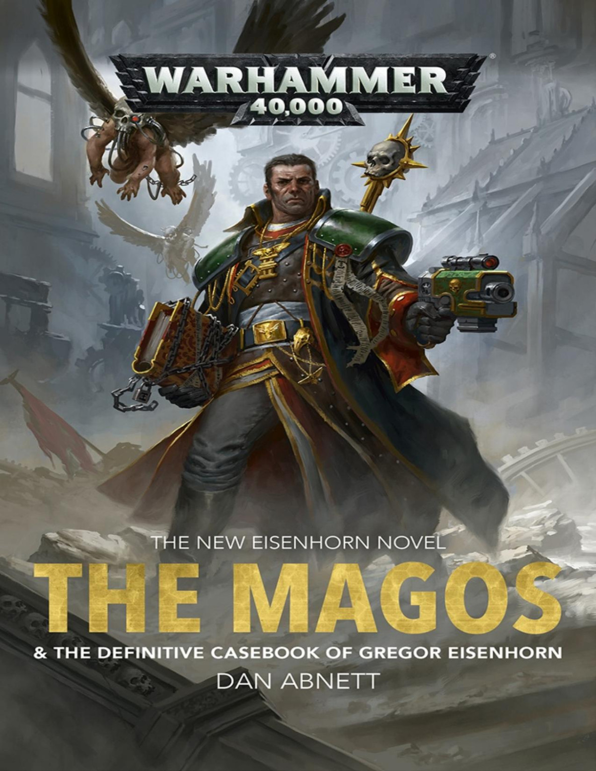 The Magos Dan Abnett