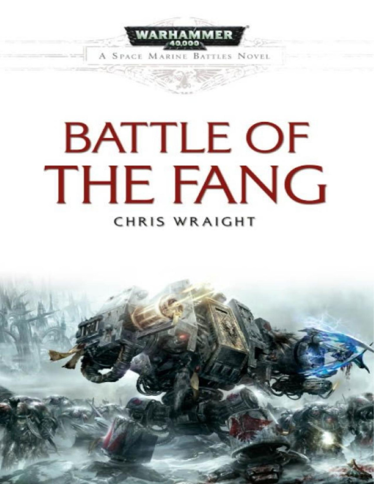 Battle Of The Fang Chris Wraight