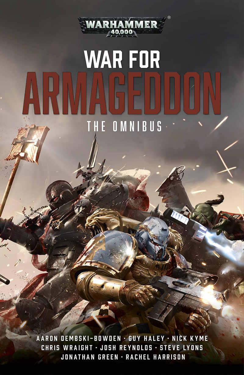 War For Armageddon Aaron Dembski Bowden Nick Kyme Chris Wraight