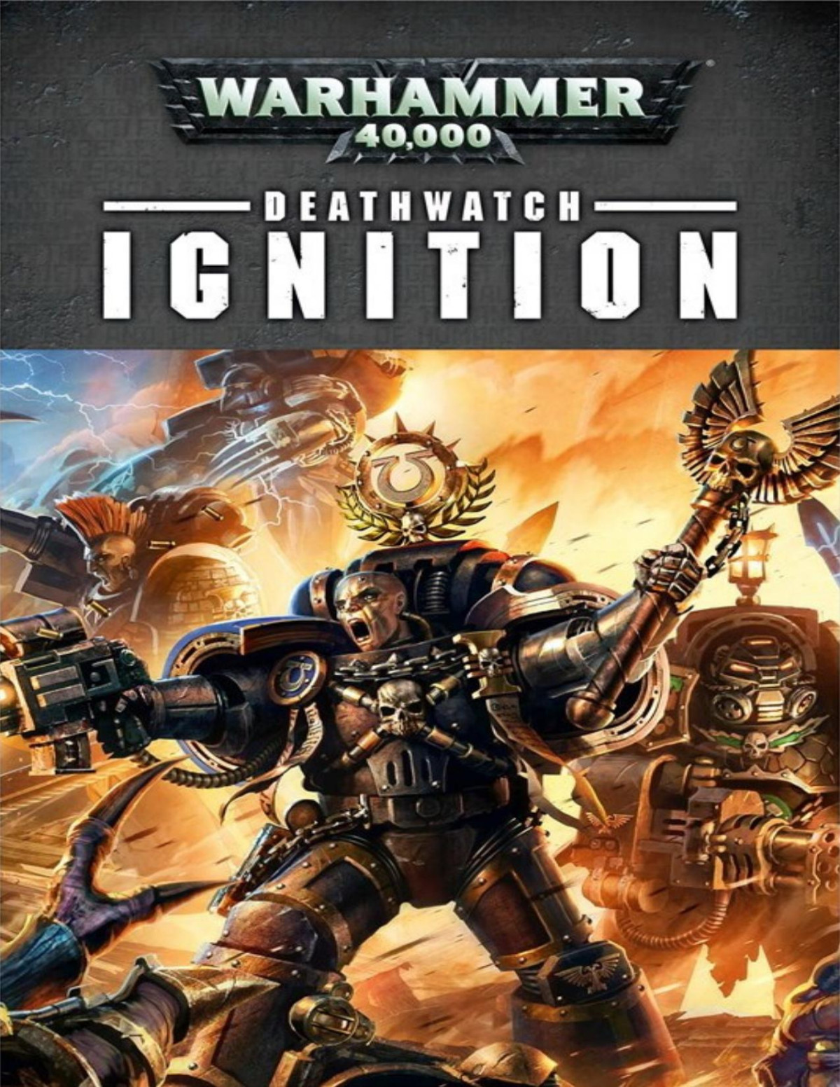 Deathwatch Ignition Braden Campbell Mark Clapham Ben Counter