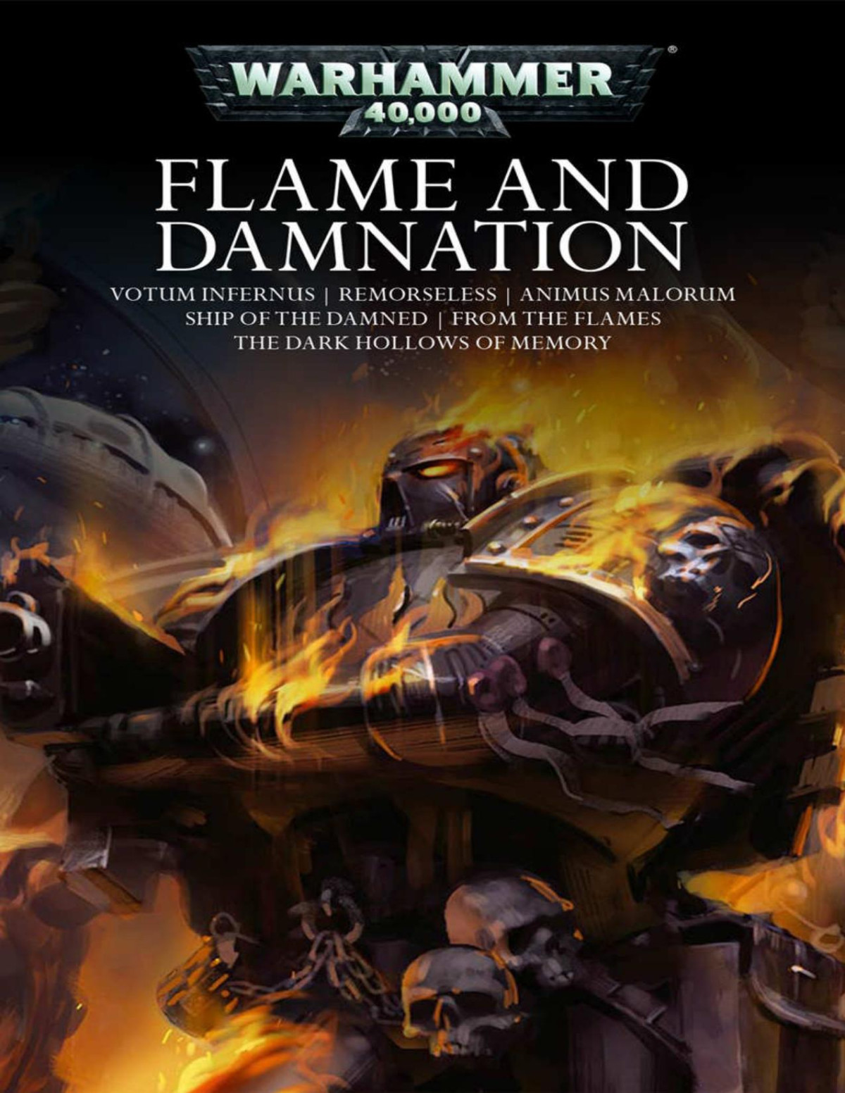 Flame And Damnation Warhammer 40000 David Annandale C Z Dunn L J Goulding Graeme Lyon Josh Reynolds Kyme Nick