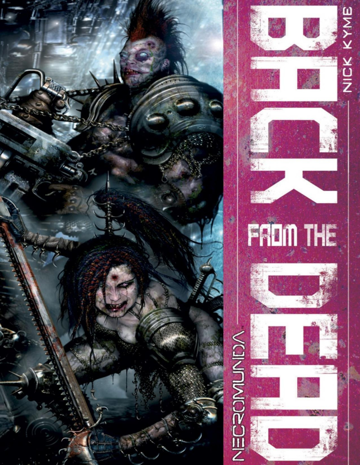 Back From The Dead Nick Kyme