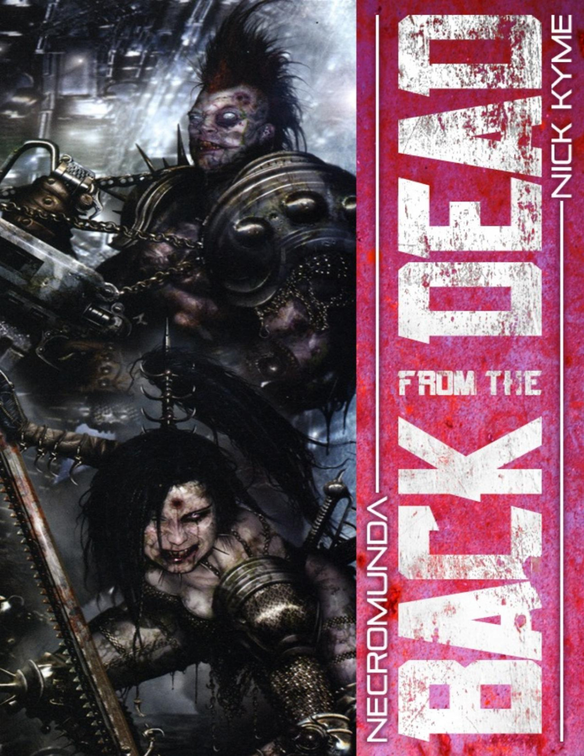 Back From The Dead Nick Kyme