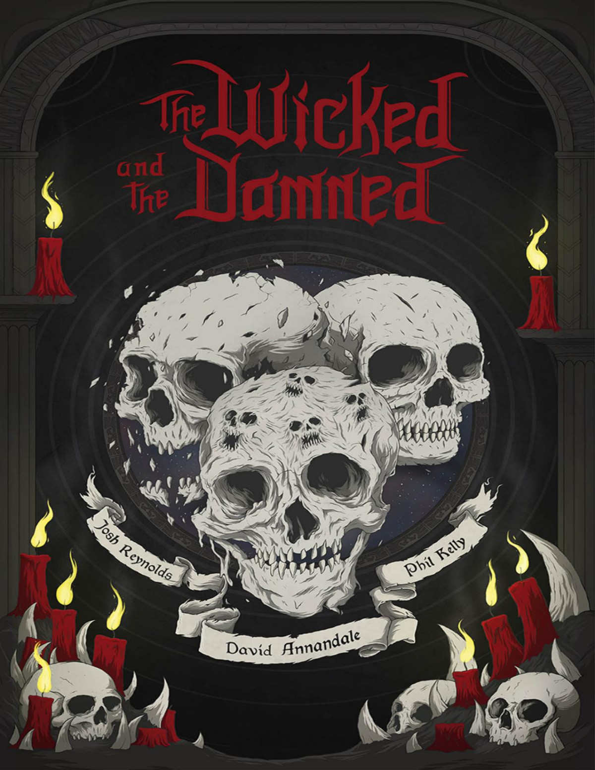 The Wicked And The Damned Josh Reynolds David Annandale Phil Kelly