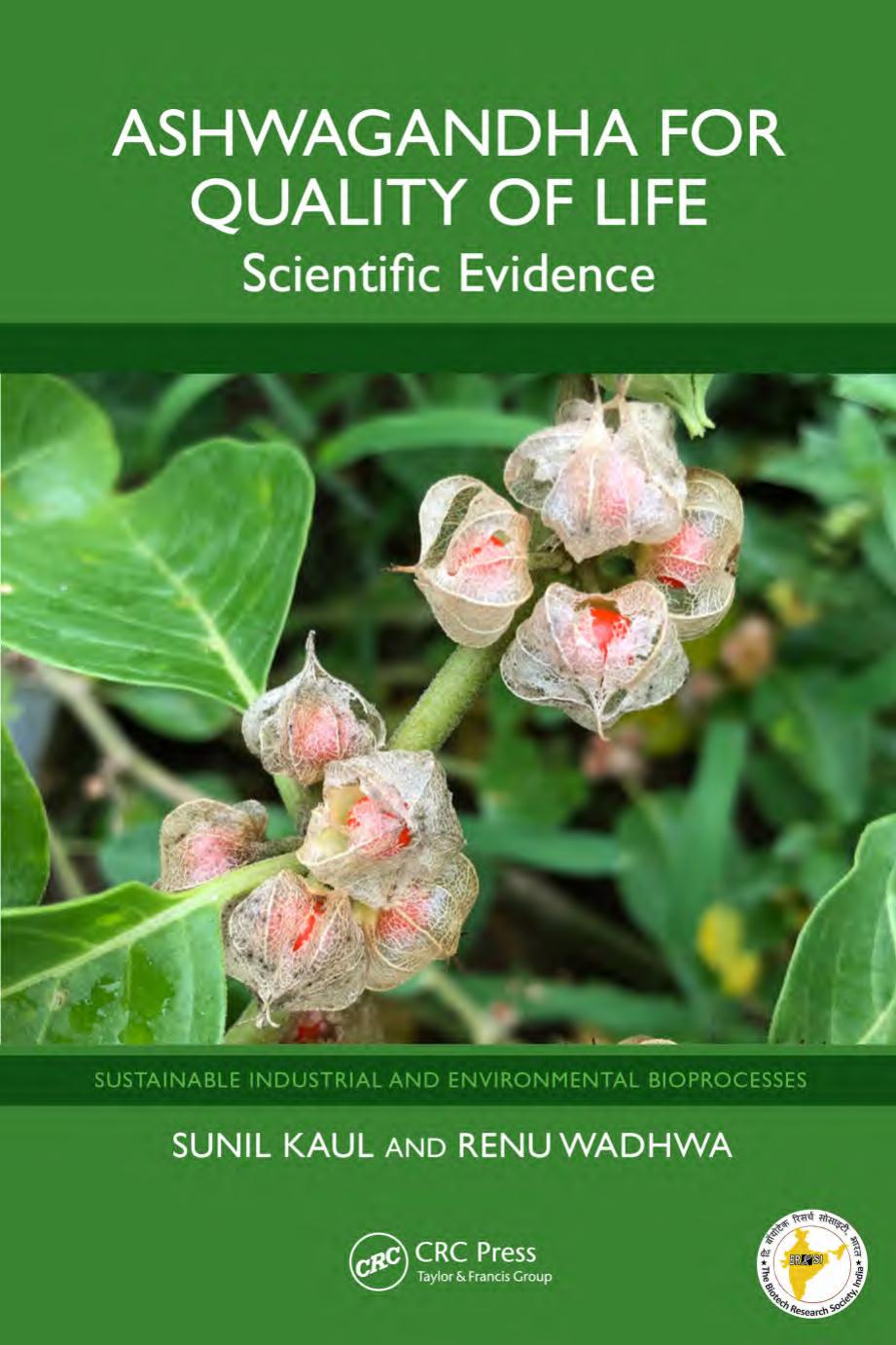 Ashwagandha For Quality Of Life Scientific Evidence Sunil Kaul Renu Wadhwa