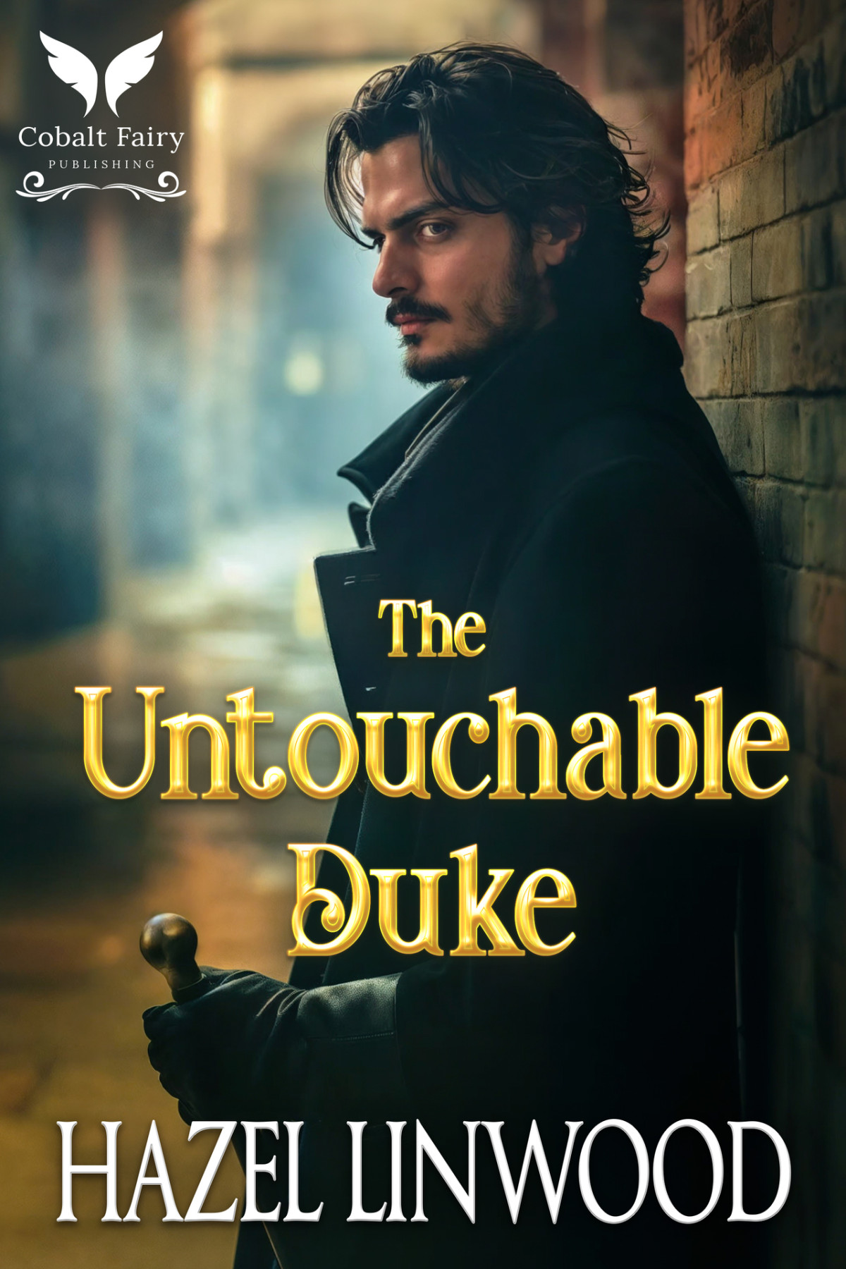 The Untouchable Duke A Historical Regency Romance Novel Hazel Linwood
