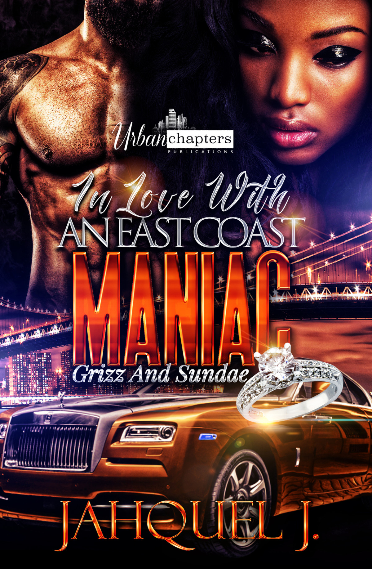 In Love With A East Coast Maniac Grizz And Sundae Jahquel J