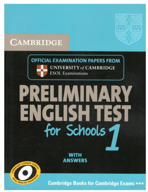 Cambridge Preliminary English Test For Schools 1 Students Book With Answers 1st Edition Cambridge Esol
