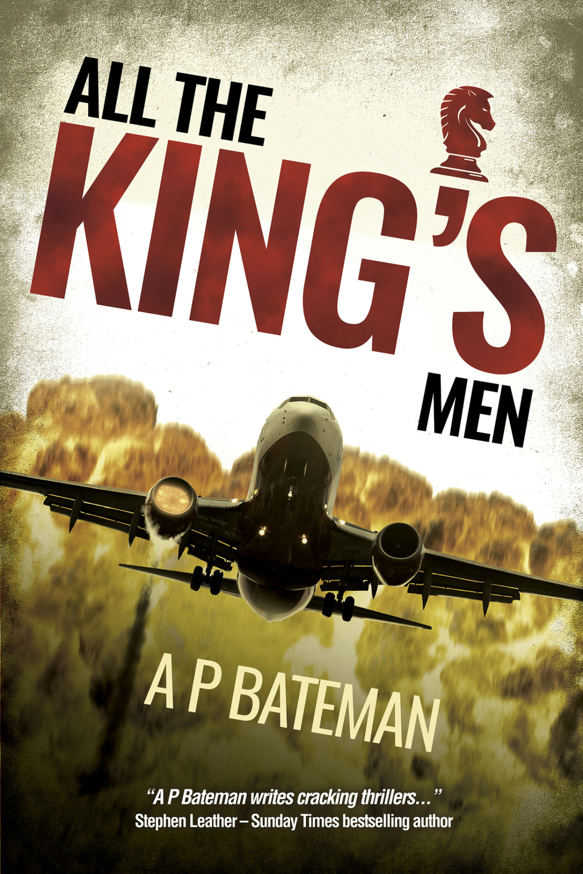 All The Kings Men 1st Edition A P Bateman