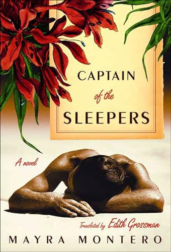 Captain Of The Sleepers Mayra Montero