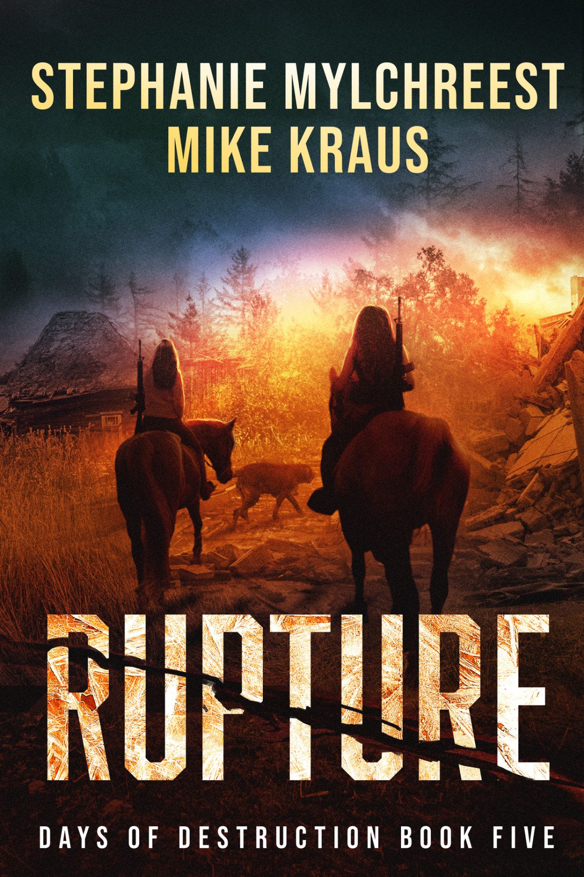 Rupture A Postapocalyptic Survival Thriller Series Kraus Mike Mylchreest