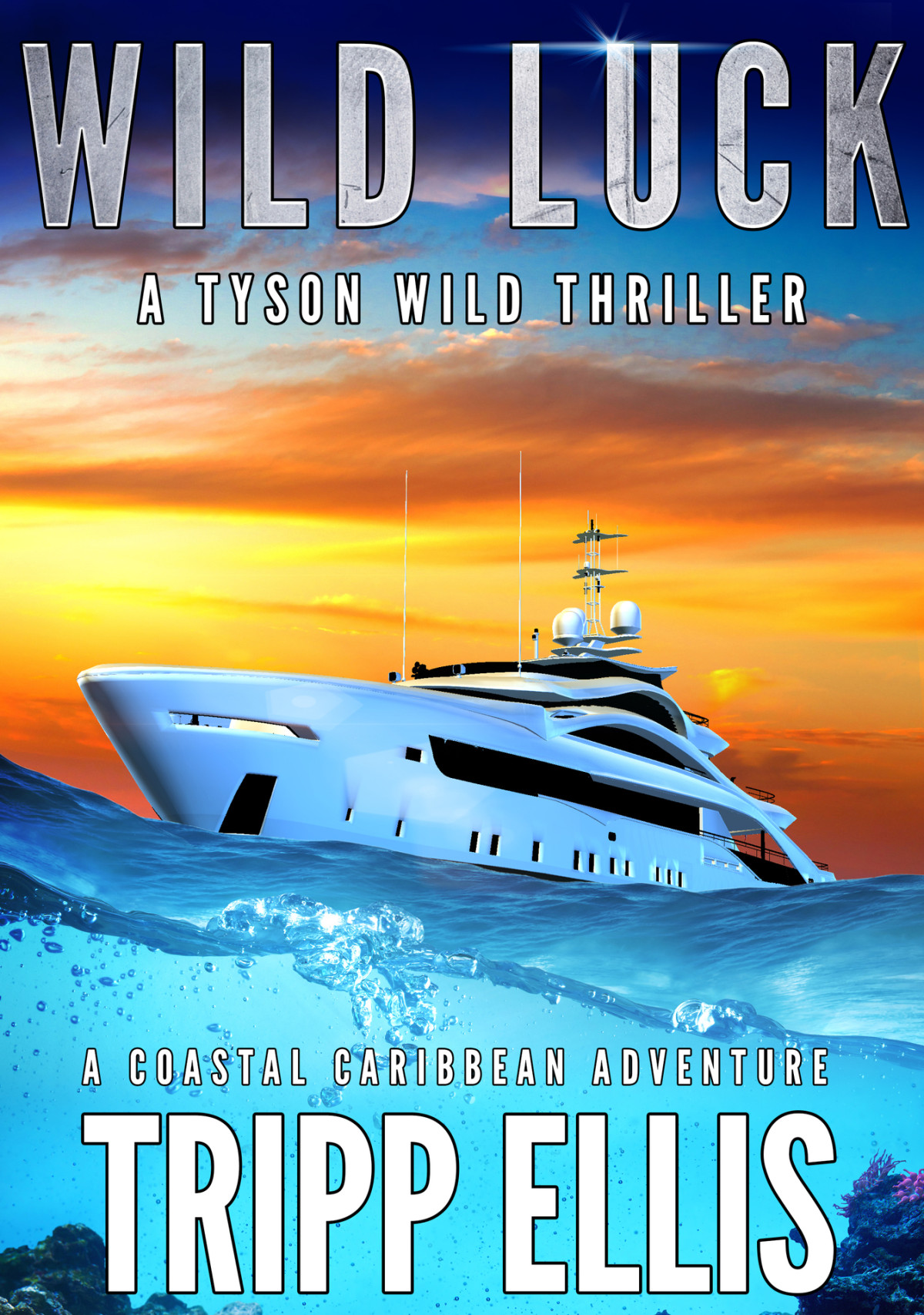 Wild Luck A Coastal Caribbean Adventure Tripp Ellis