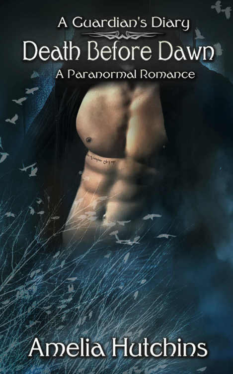 Death Before Dawn Gaurdians Diary Book 1 Amelia Hutchins
