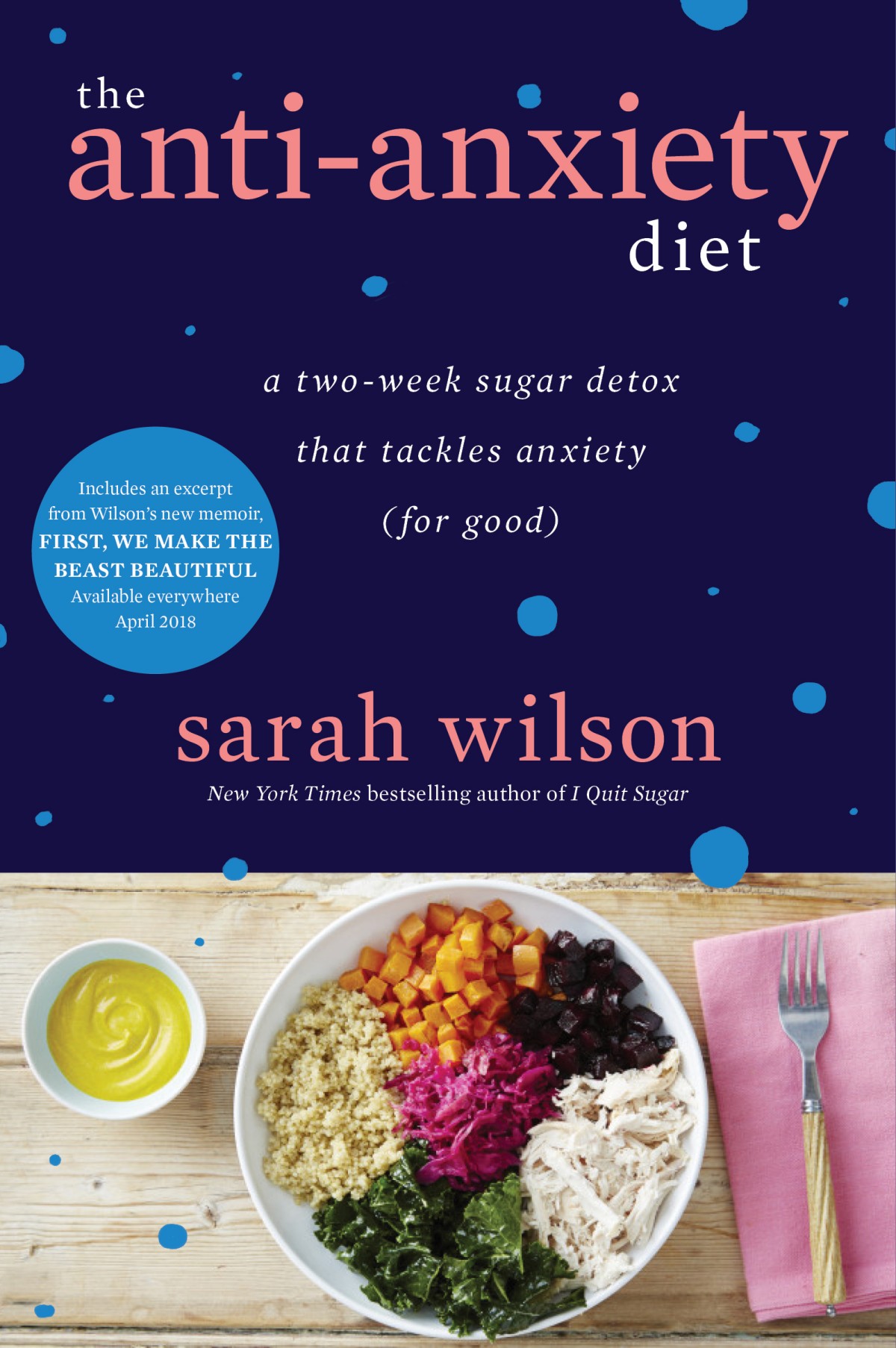 The Antianxiety Diet Sarah Wilson