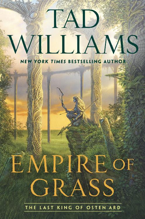 Empire Of Grass Tad Williams