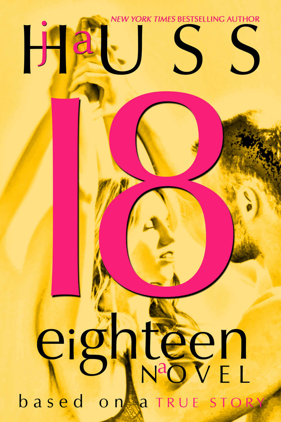 Eighteen 18 Ja Huss