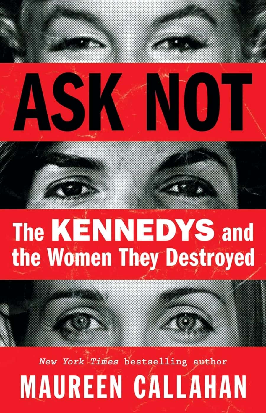 Ask Not Maureen Callahan