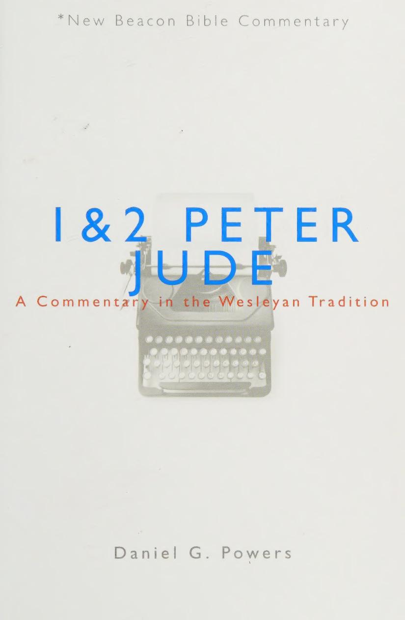 First And Second Peterjude Daniel G Powers