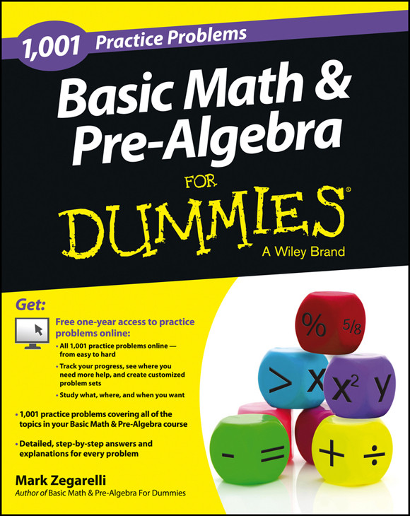 1001 Basic Math And Prealgebra Practice Problems For Dummies Mark Zegarelli