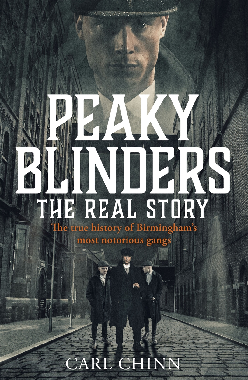 Peaky Blinders Carl Chinn