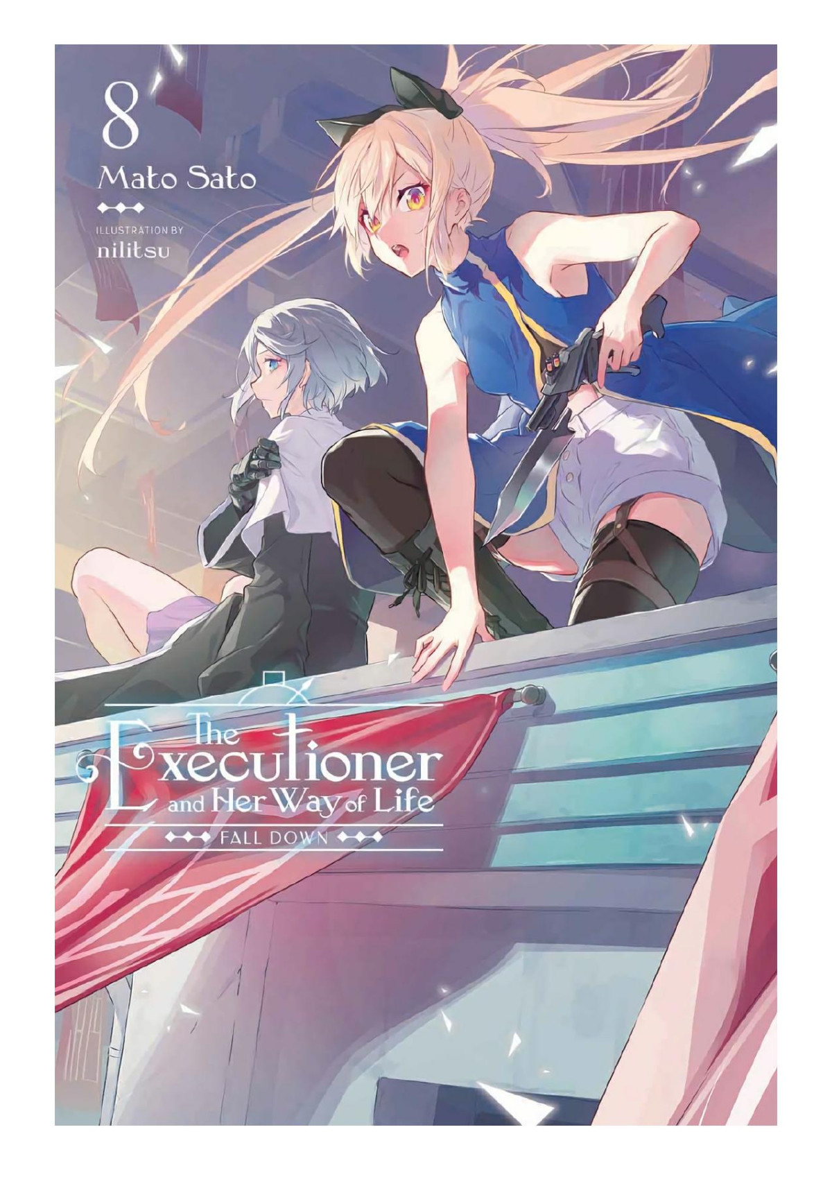 The Executioner And Her Way Of Life Vol 8 Mato Sato