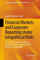 Financial Markets And Corporate Reporting Under Geopolitical Risks David Prochzka