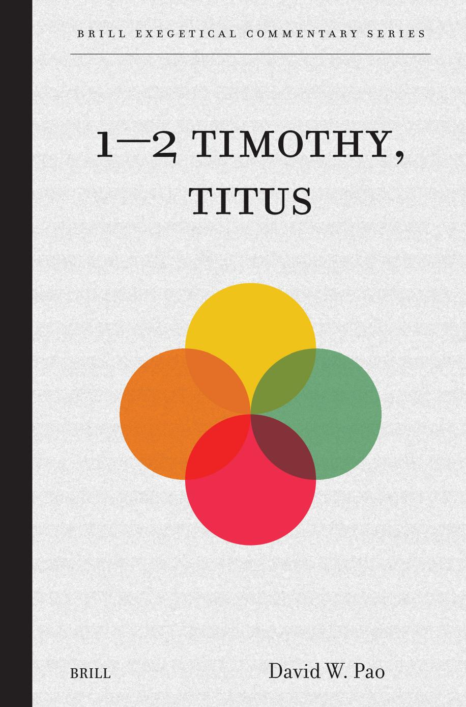 12 Timothy Titus David W Pao