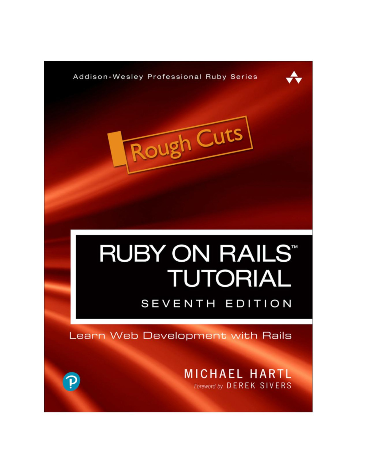 Ruby On Rails Tutorial Learn Web Development With Rails 7th Ed Michael Hartl