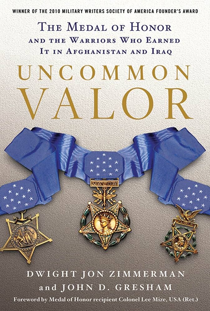 Uncommon Valor Dwight Jon Zimmerman