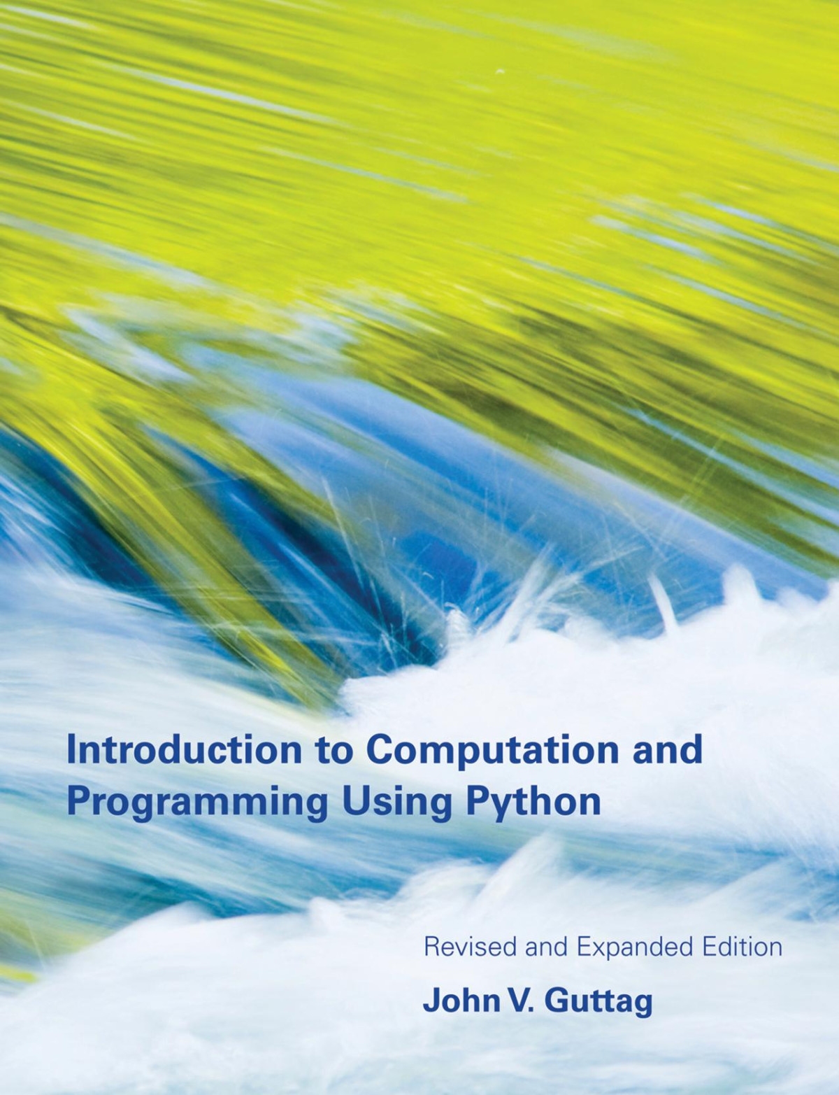 Introduction To Computation And Programming Using Python Revised And Expanded Edition John V Guttag