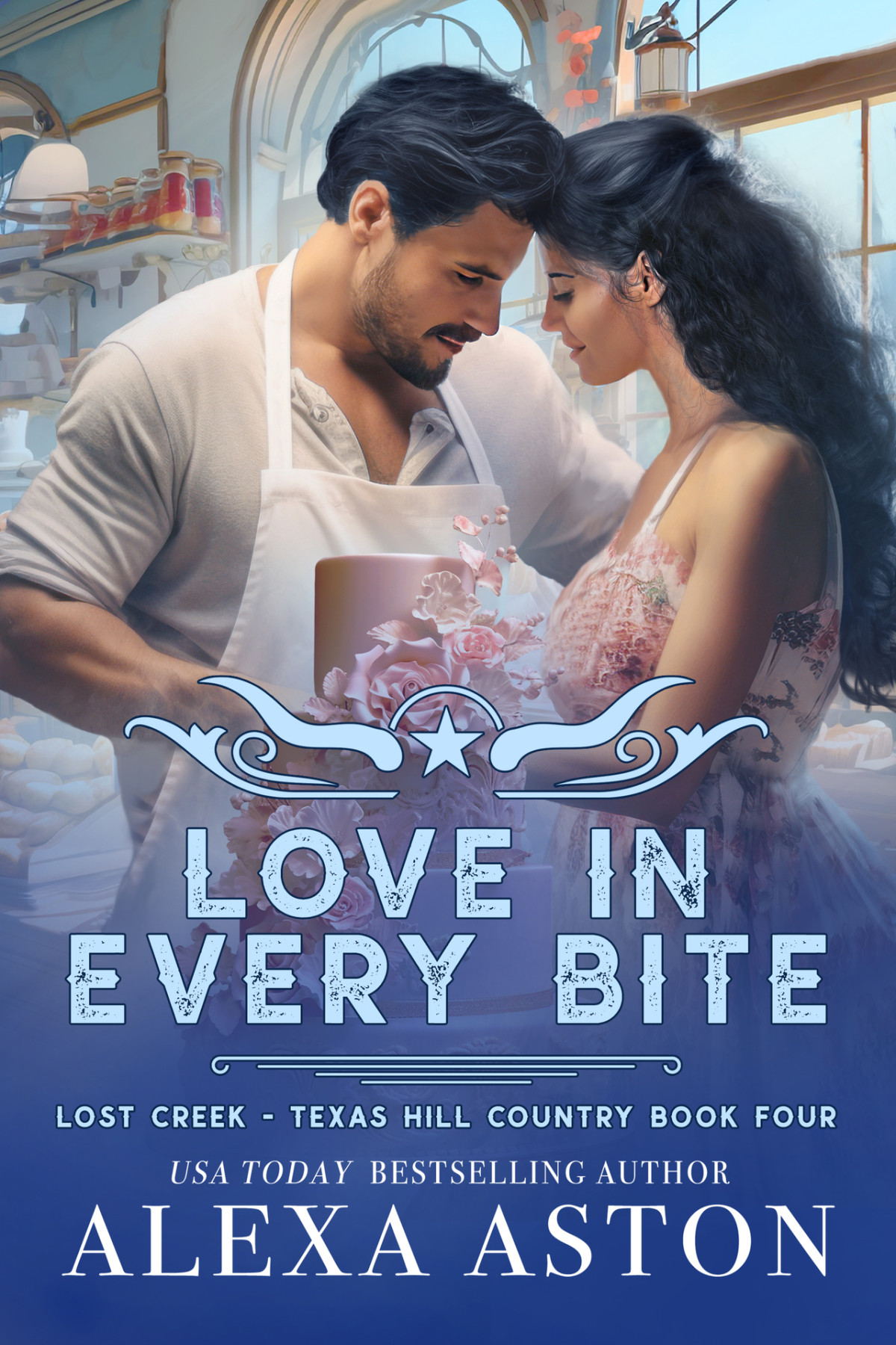 Love In Every Bite Lost Creek Texas Hill Country Book 4 Alexa Aston