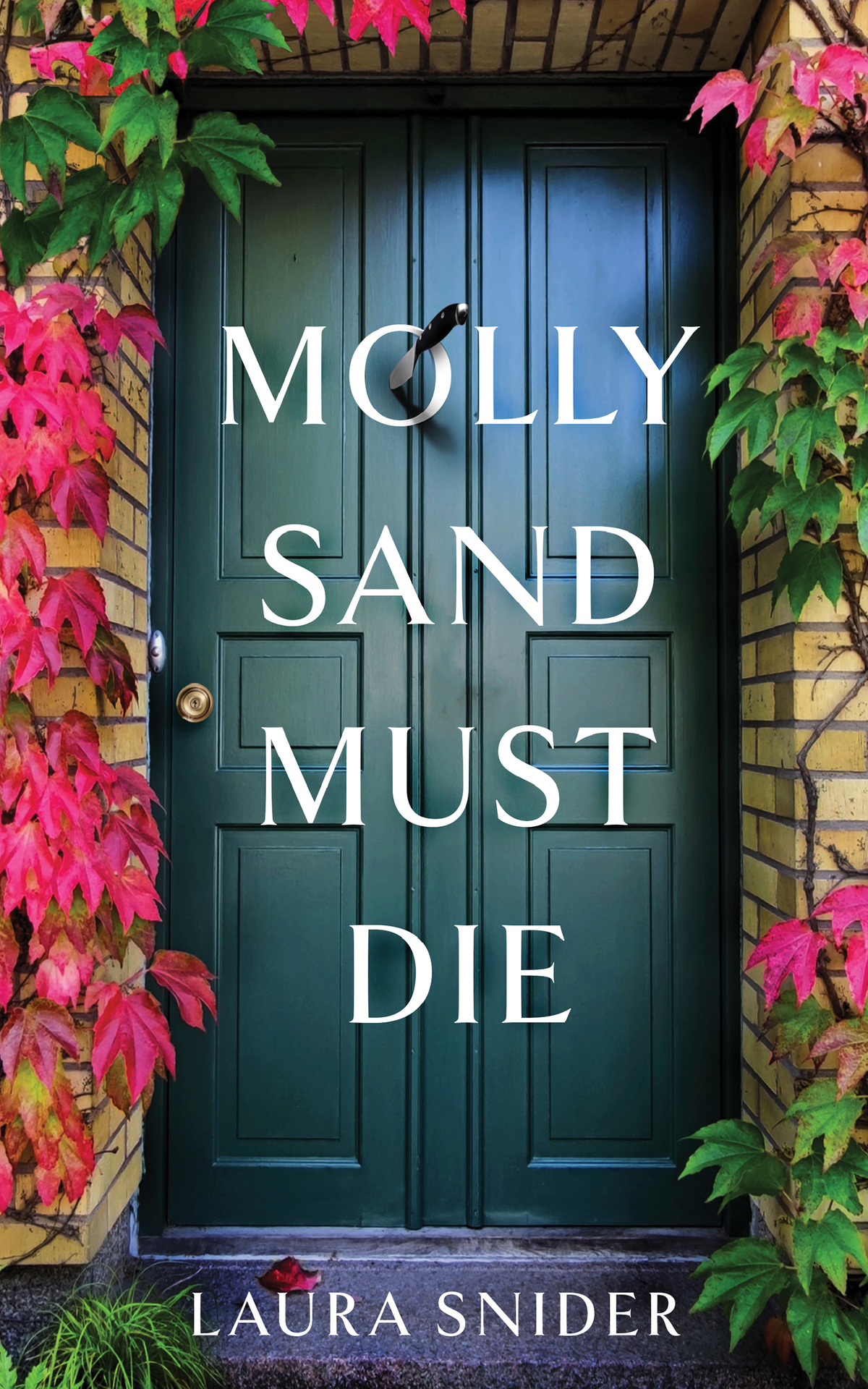 Molly Sand Must Die Laura Snider