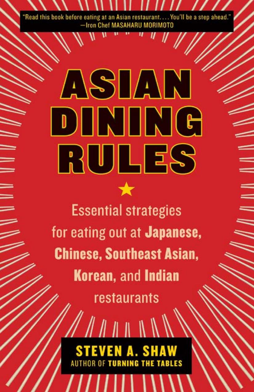 Asian Dining Rules Steven A Shaw