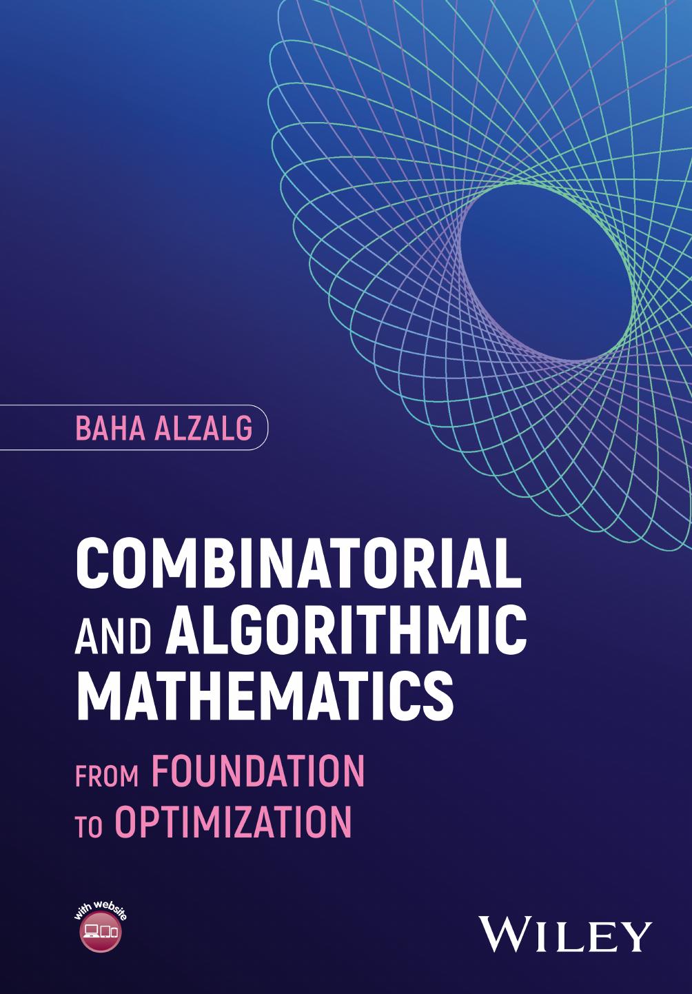 Combinatorial And Algorithmic Mathematics 1st Edition Baha Alzalg