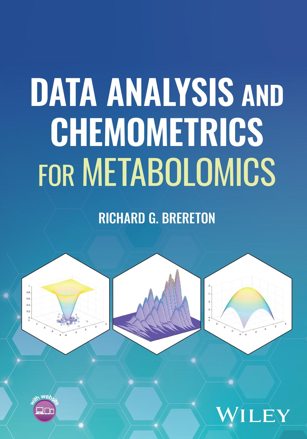 Data Analysis And Chemometrics For Metabolomics 1st Edition Richard G Brereton