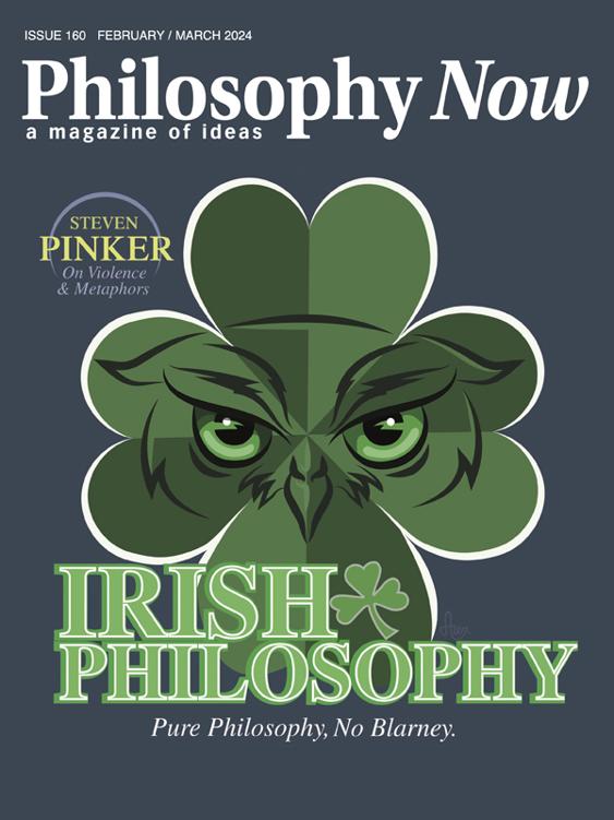 Philosophy Now Issue 160 Febmarch 2024 Tim Maddigan