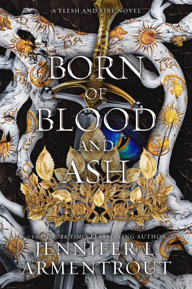 Born Of Blood And Ash A Flesh And Fire Novel Jennifer L Armentrout
