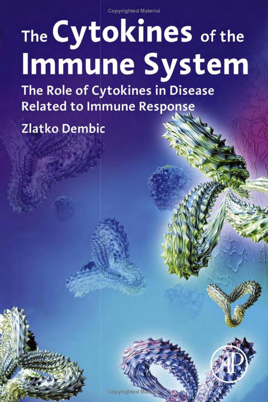 The Cytokines Of The Immune System 2015 Zlatko Dembic