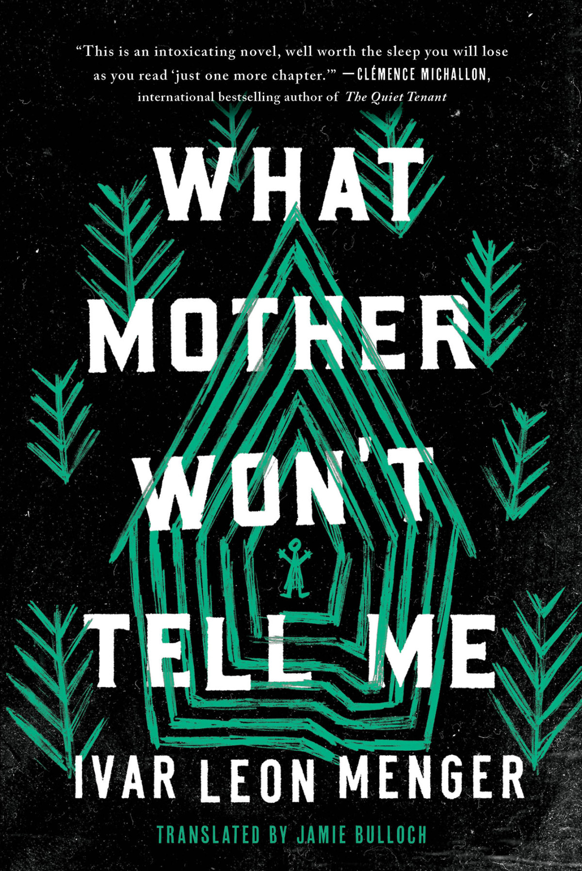 What Mother Wont Tell Me Ivar Leon Menger