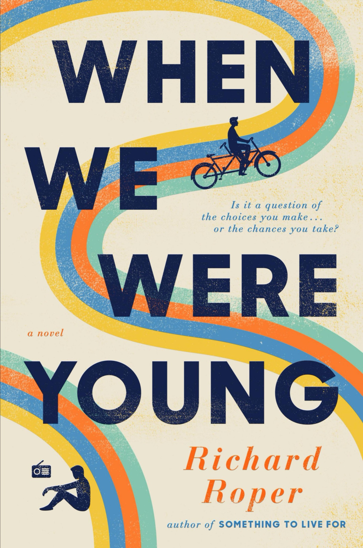 When We Were Young Richard Roper