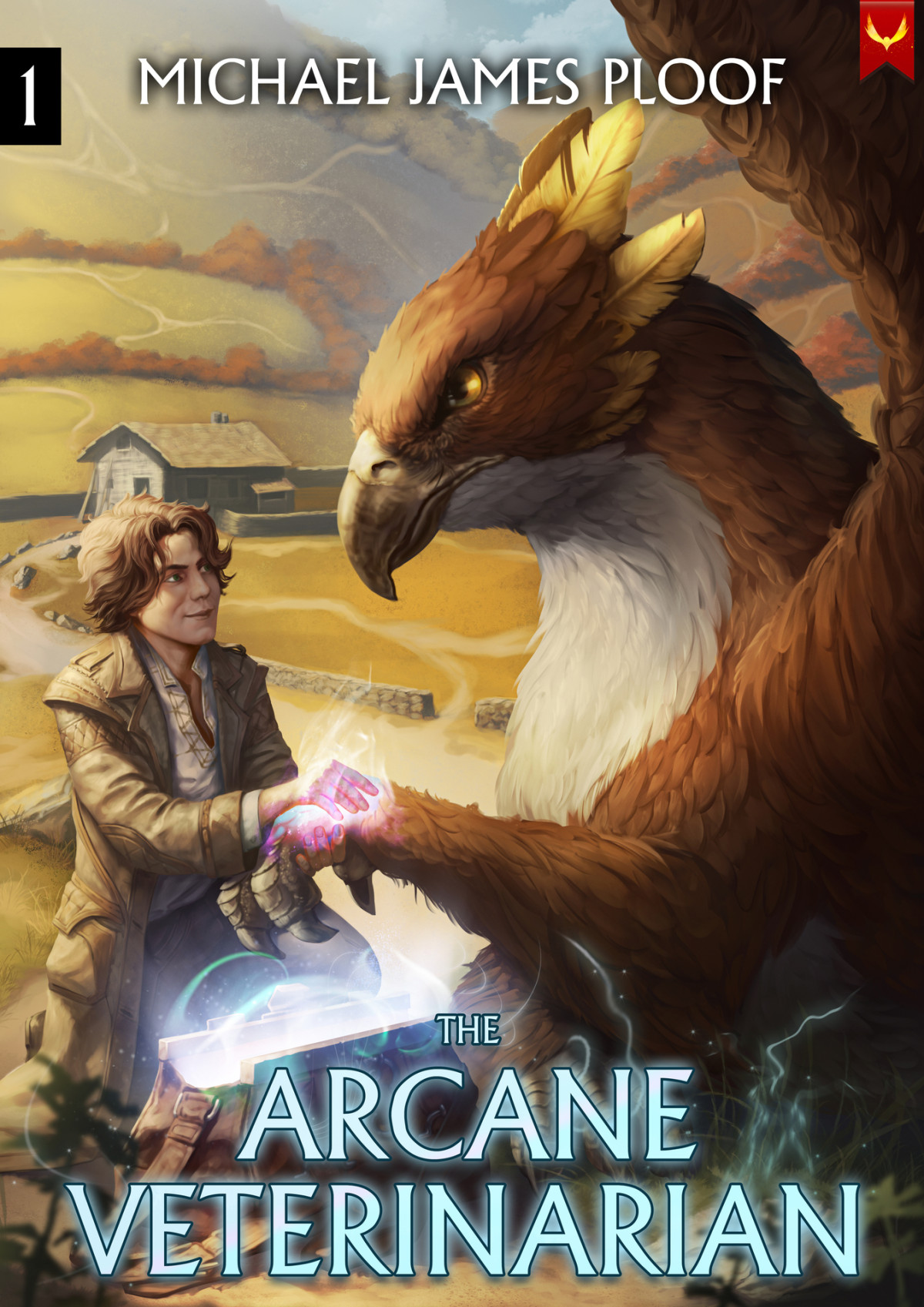 Arcane Veterinarian A Cozy Fantasy Litrpg Series Michael James Ploof