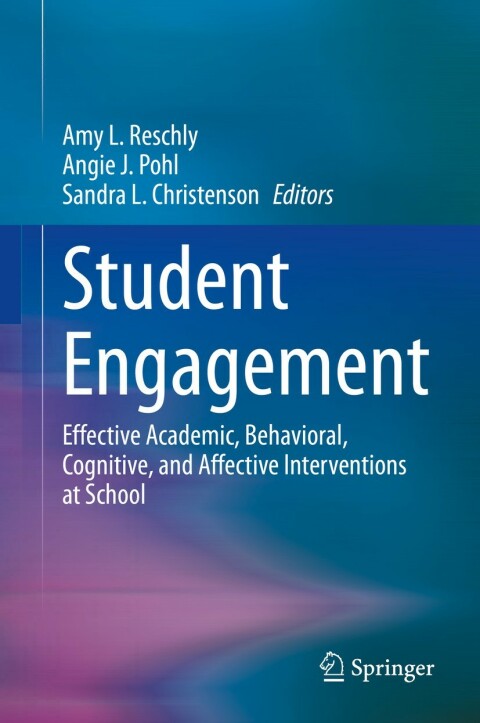 Student Engagement 1st Amy L Reschly Angie J Pohl Sandra L Christenson