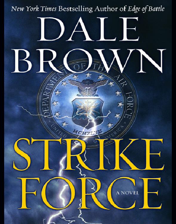 Strike Force Dale Brown