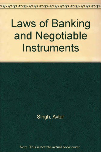 Laws Of Banking And Negotiable Instruments 2014th Edition Avtar Singh