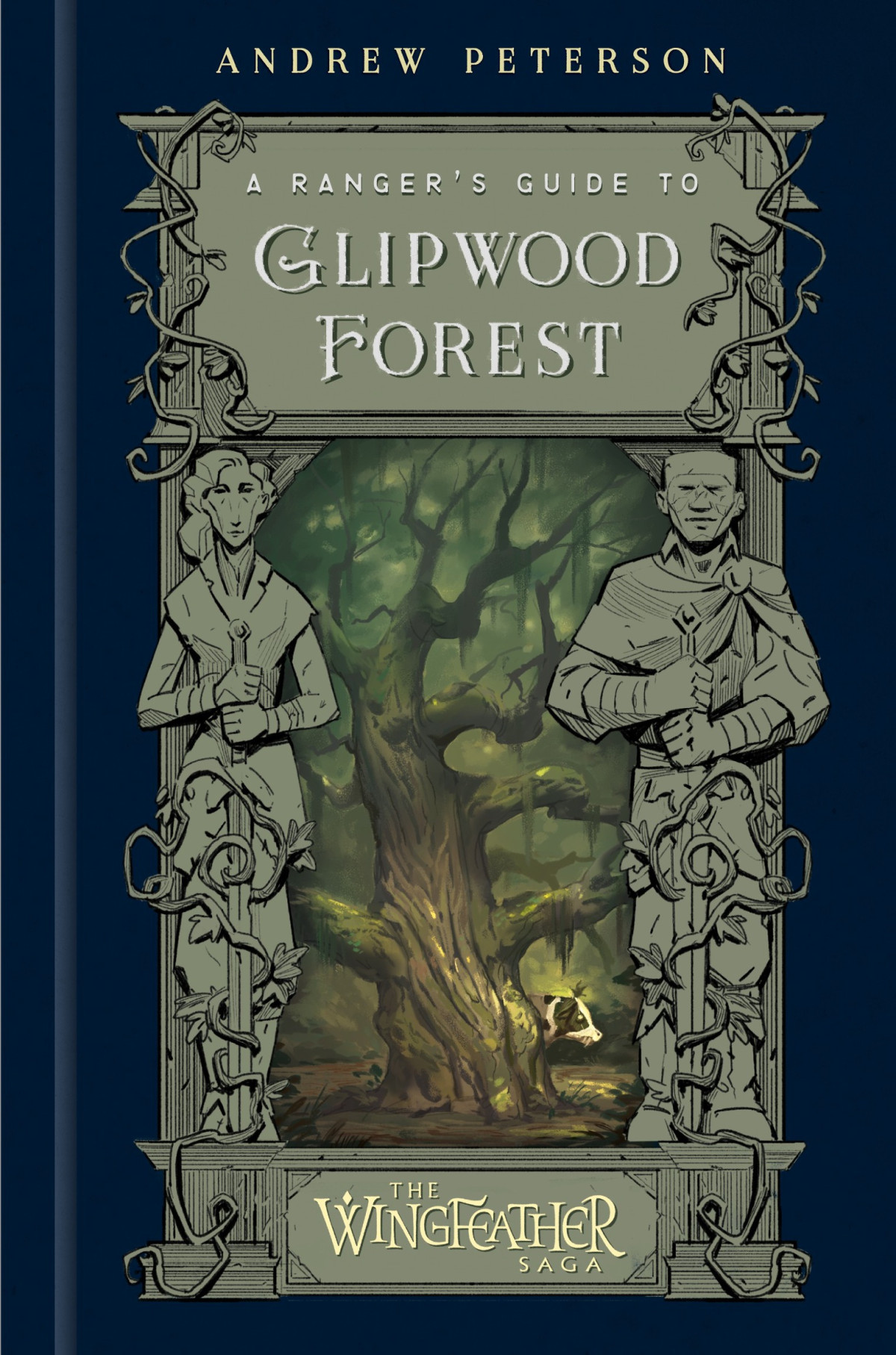 A Rangers Guide To Glipwood Forest Andrew Peterson