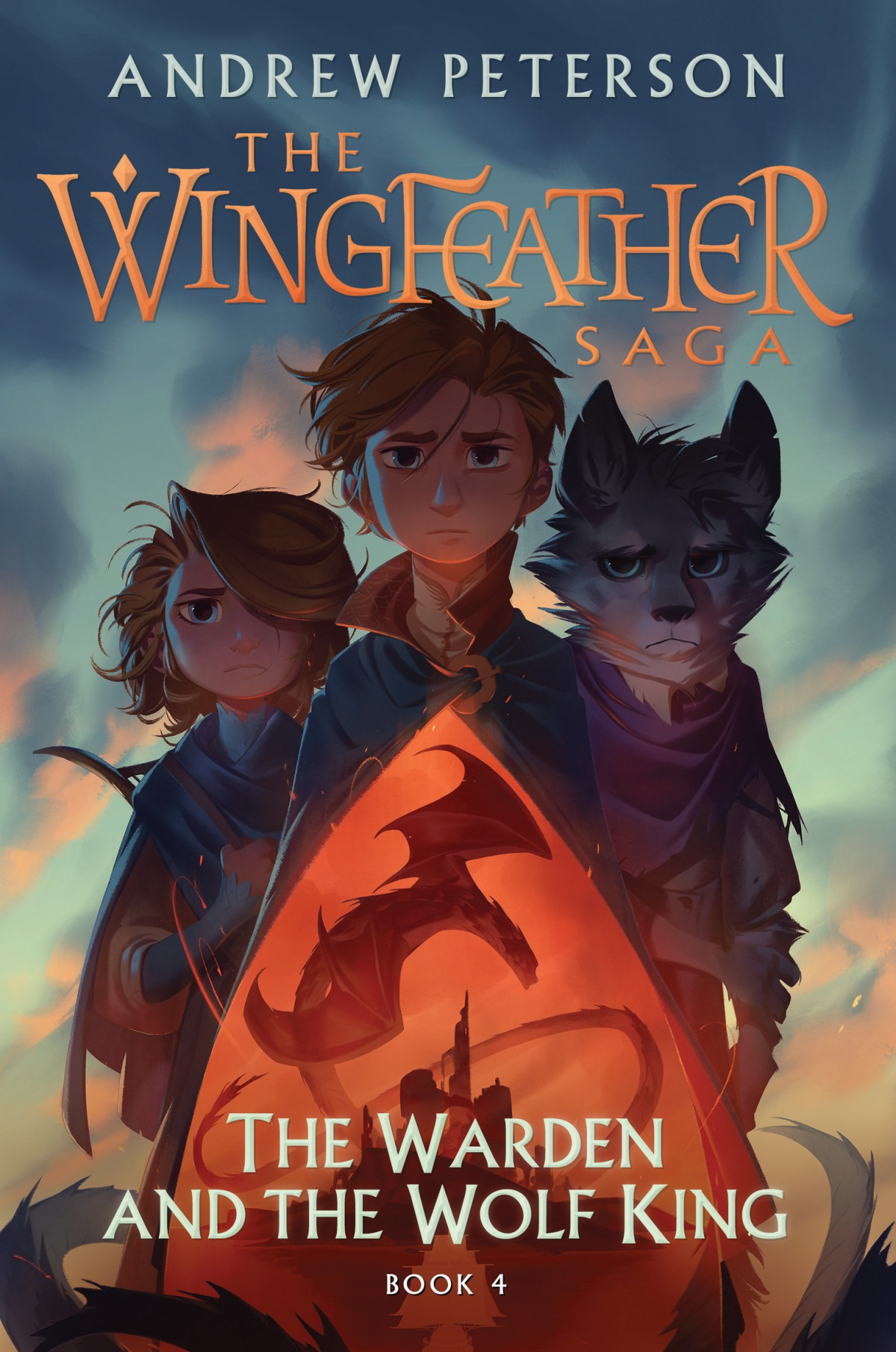 The Warden And The Wolf King The Wingfeather Saga Book 4 Andrew Peterson