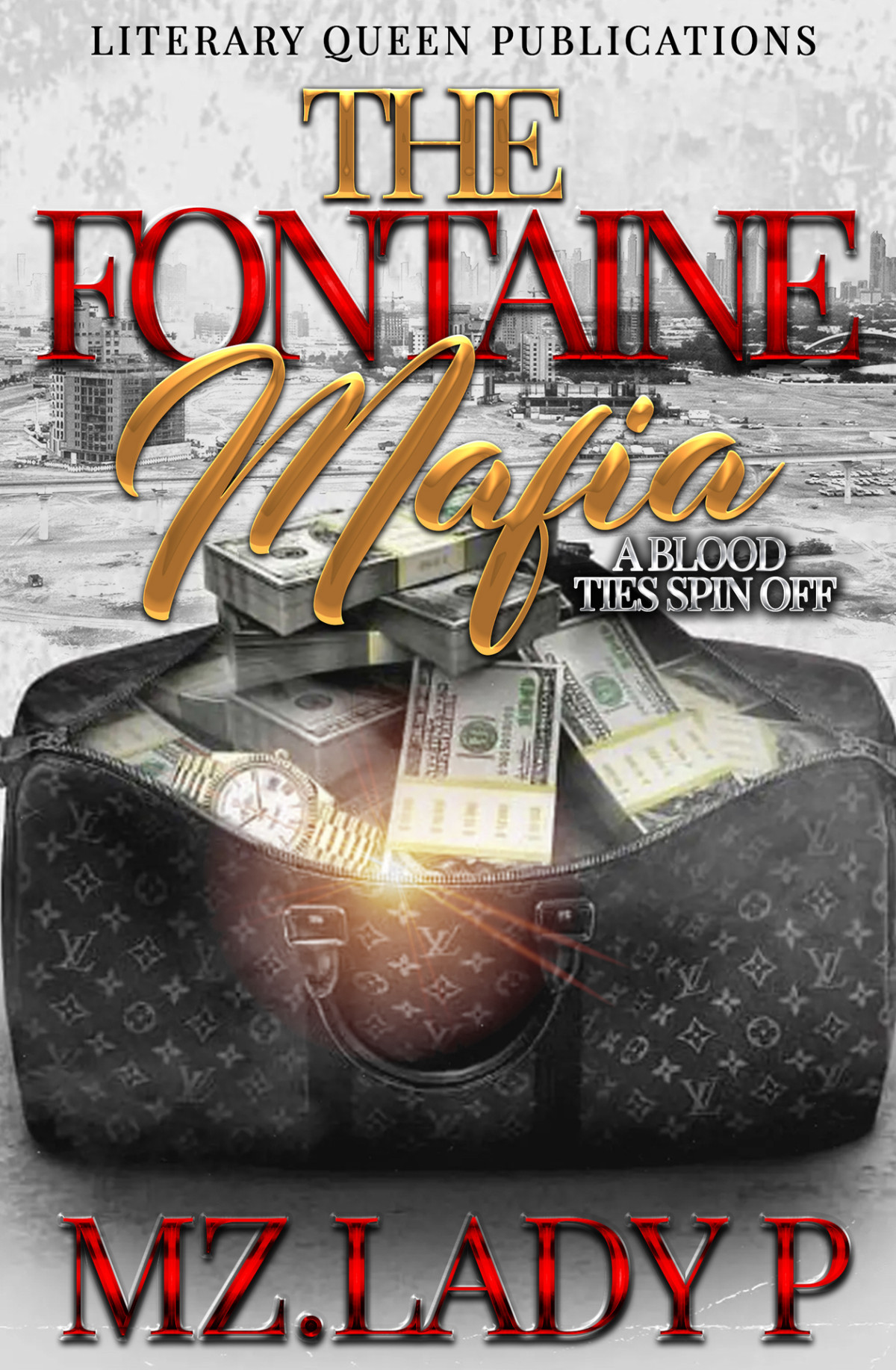 The Fontaine Mafia A Blood Ties Spin Off Lady P Mz