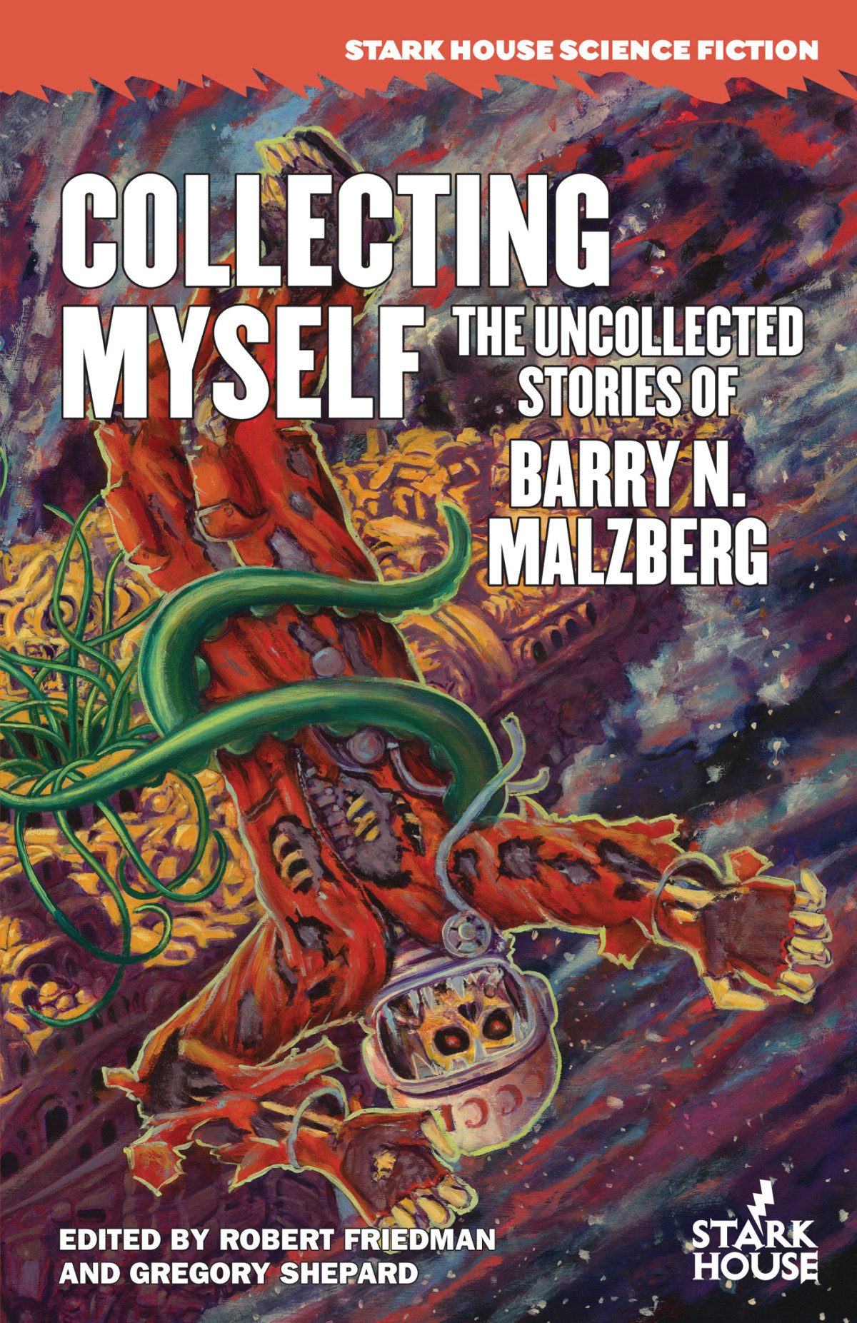 Collecting Myself Barry N Malzberg