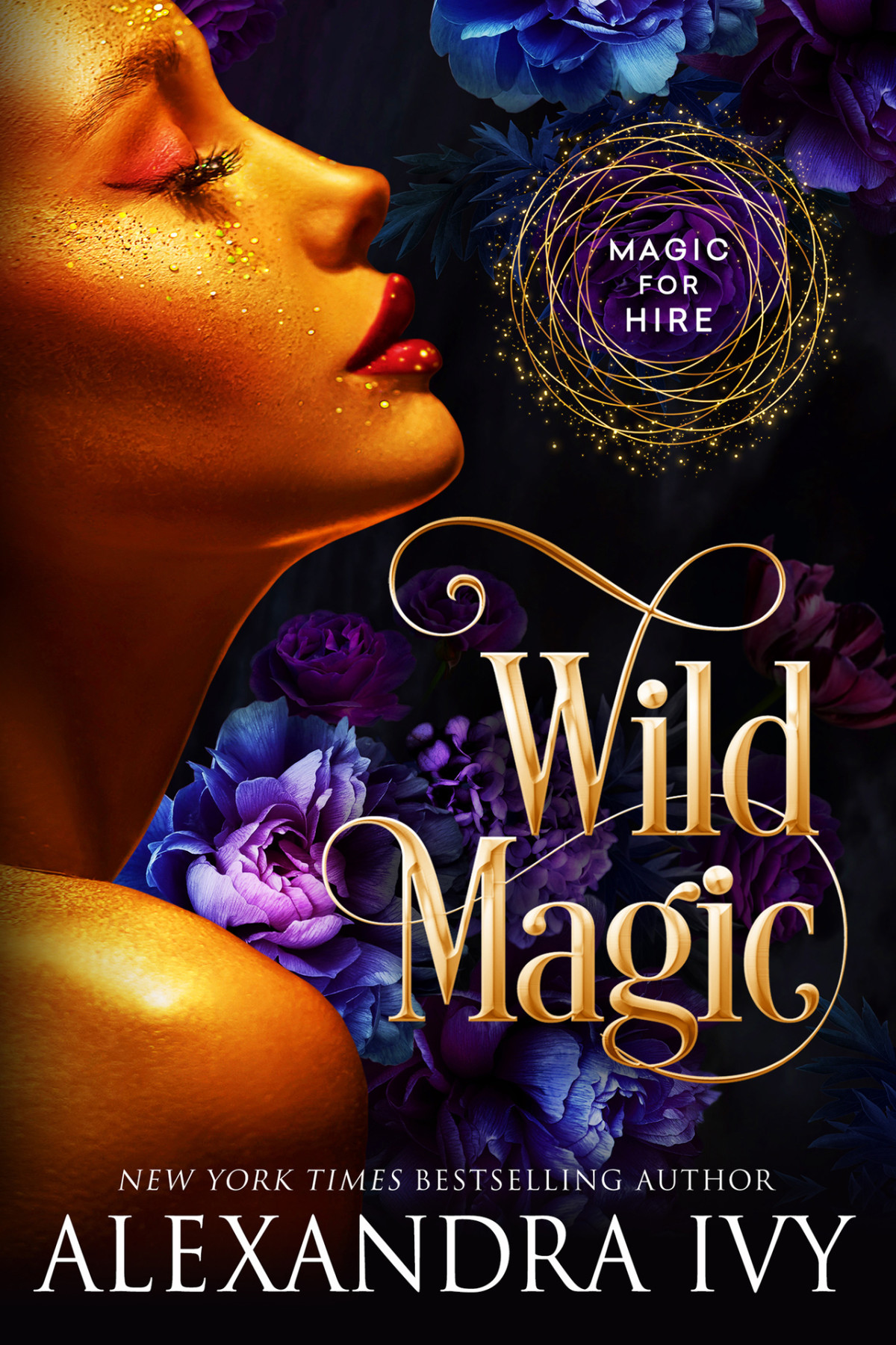 Wild Magic Magic For Hire Alexandra Ivy