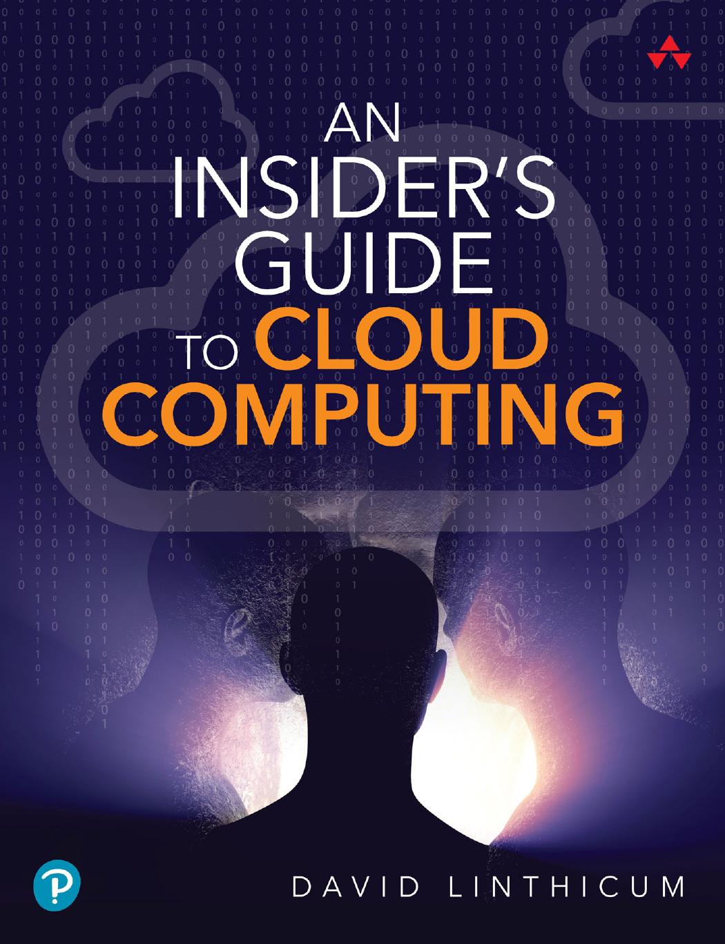 Insiders Guide To Cloud Computing David Linthicum